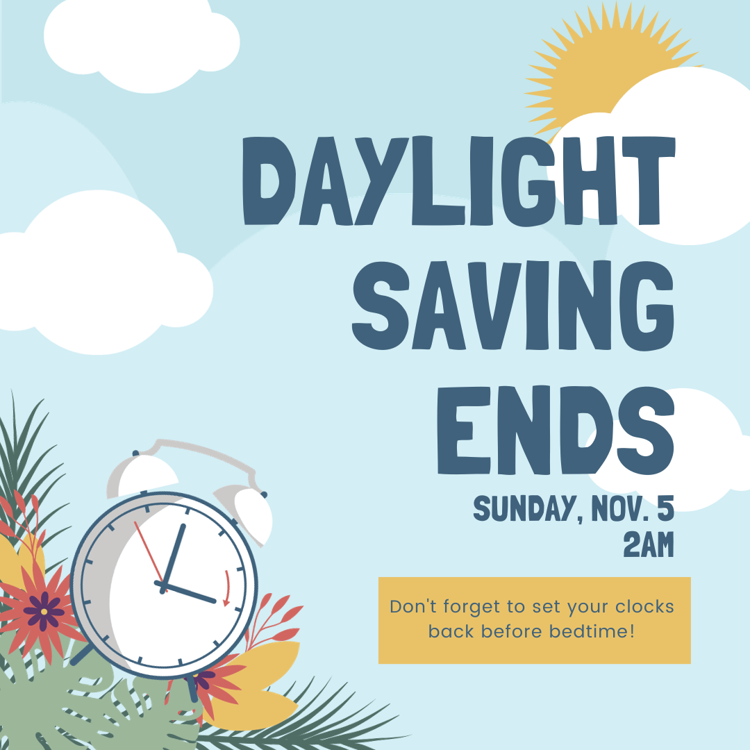 Daylight Savings Time Ends Nov. 5 McGregor General Store
